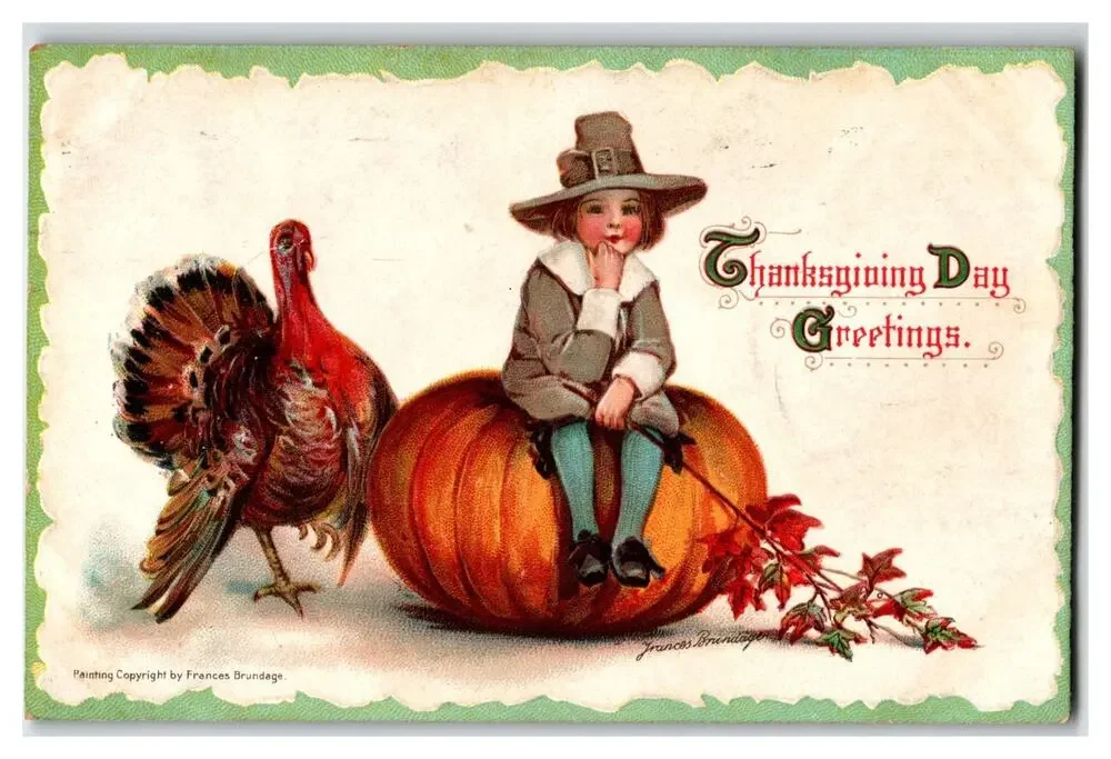 Frances Brundage Thanksgiving Pilgrim Child Pumpkin Turkey Postcard 1900s